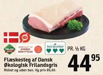 SPAR Flæskesteg af dansk øko frilandsgris tilbud