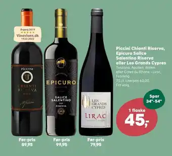 SuperBrugsen Piccini chianti riserva, epicuro salice salentino riserva eller les grands cypres tilbud