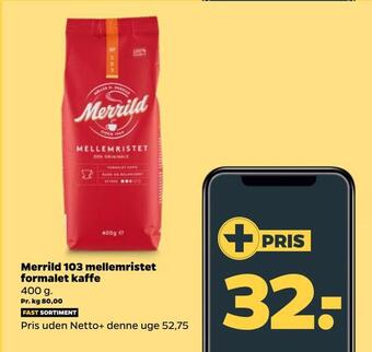 Netto Merrild 103 mellemristet formalet kaffe tilbud
