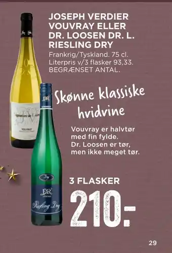 MENY Joseph verdier vouvray eller dr. loosen dr. l. riesling dry tilbud
