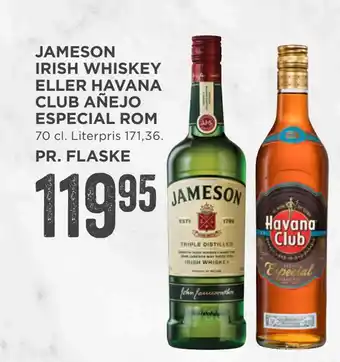 MENY Jameson irish whiskey eller havana club añejo especial rom tilbud