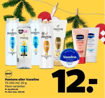Netto Pantene eller vaseline tilbud
