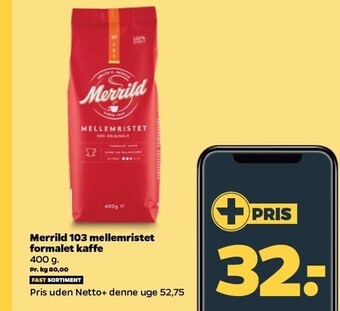 Netto Merrild 103 mellemristet formalet kaffe tilbud