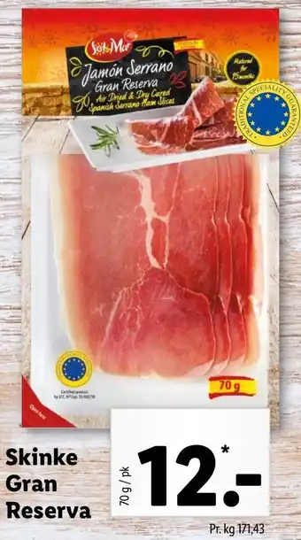 Lidl Skinke Gran Reserva 70g tilbud