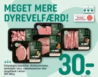 REMA 1000 Frilandsgris koteletter, skinkeschnitzler, skinkekød i tern, nakkekoteletter eller stegeflæsk i skiver tilbud