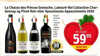 SPAR La chasse des princes grenache, labouré-roi collection chardonnay og pinot noir eller apassionata appassimento 2020 tilbud