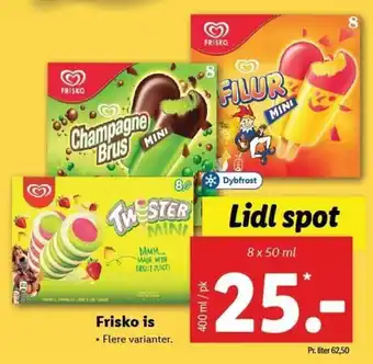 Frisko is 400ml