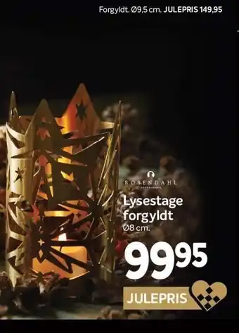 Lysestage forgyldt