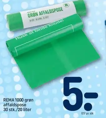 REMA 1000 Grøn affaldspose 30 stk - 20 liter tilbud