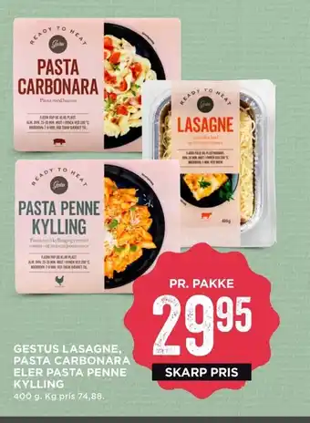 MENY Gestus Lasagne,Pasta Carbonara eller Pasta Pennie Kylling tilbud