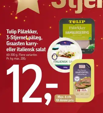 Føtex Tulip pålækker, 3-stjernet pålæg, graasten karry eller italiensk salat tilbud