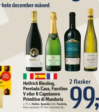 Føtex Helfrich riesling, perelada cava, faustino v eller il capolavoro primitivo di manduria tilbud