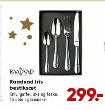 Raadvad Iris Bestiksæt