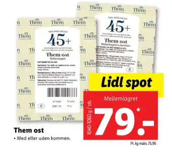 Lidl Them ost skæreost mellemlagret 45+ tilbud