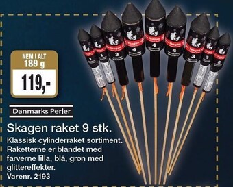 Skagen raket 9 stk.