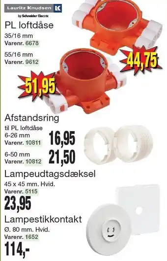Pl loftdåse, afstandsring, lampeudtagsdæksel el. lampestikkontakt