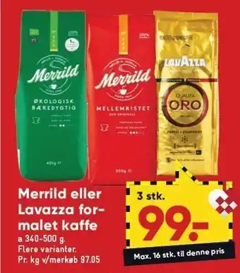 Bilka Merrild el. lavazza formalet kaffe 3 stk tilbud