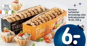 REMA 1000 Humlum tarteletter almindelig el. fedtreducerede 10 stk./225g tilbud