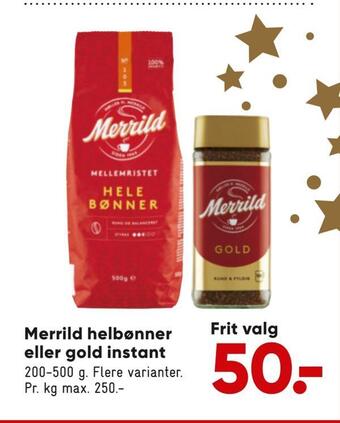 Bilka Merrild helbønner eller gold instant tilbud