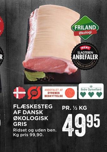 MENY Flæskesteg af dansk økologisk gris tilbud