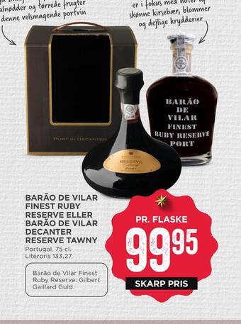 Barão de vilar finest ruby reserve eller barão de vilar decanter reserve tawny