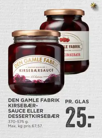 MENY Den gamle fabrik kirsebær- sauce eller dessertkirsebær tilbud