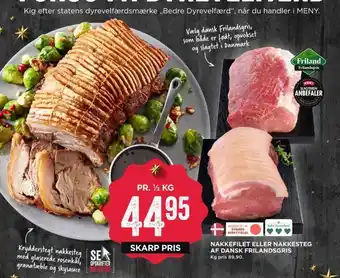 MENY Nakkefilet eller nakkesteg af dansk frilandsgris tilbud