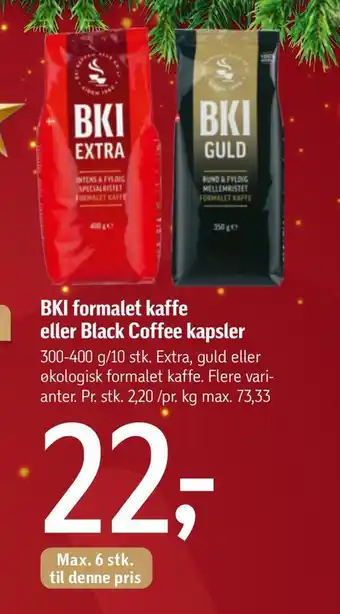 Føtex Bki formalet kaffe eller black coffee kapsler tilbud