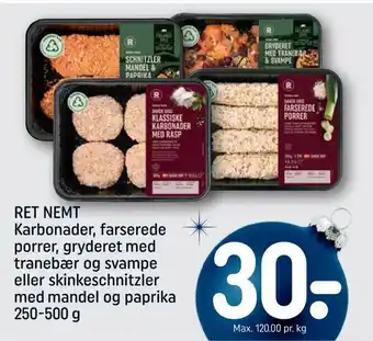 REMA 1000 Ret nemt karbonader, farserede porrer, gryderet med tranebær og svampe eller skinkeschnitzler med mandel og paprika tilbud