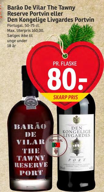 SPAR Barão de vilar the tawny reserve portvin eller den kongelige livgardes portvin tilbud