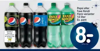 REMA 1000 Pepsi eller faxe kondi 1,5 liter ex. pant tilbud