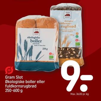 REMA 1000 Gram slot økologiske boller eller fuldkornsrugbrød tilbud