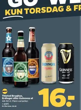 Netto Thisted bryghus, erdinger el. guinness øl tilbud