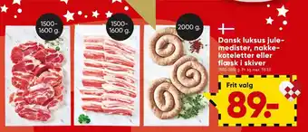 Bilka Dansk luksus julemedister,nakkekoteletter eller flæsk i skiver tilbud