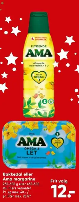 Bilka Bakkedal Eller Ama Margarine tilbud