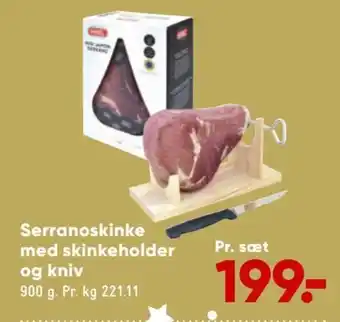 Bilka Serranoskinke med Skinheholder og Kniv tilbud