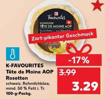 Kaufland K-Favourites Tête de Moine AOP Rosetten tilbud