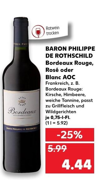 Kaufland Baron Philippe De Rothschild Bordeaux Rouge, Rosé oder Blanc AOC tilbud