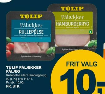 Let-Køb Tulip pålækker pålæg tilbud