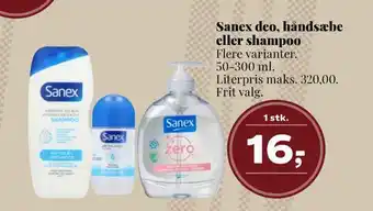 Sanex deo, håndsæbe eller shampoo