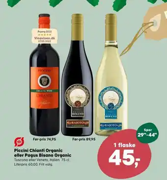 Kvickly Piccini chianti organic eller pagus bisano organic tilbud