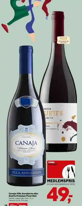 Kvickly Canaja villa annaberta eller duette premium pinot noir tilbud