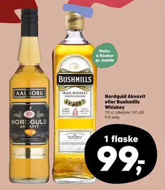 Nordguld akvavit eller bushmills whiskey