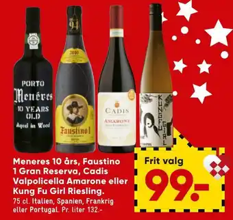 Bilka Meneres 10 års, faustino 1 gran reserva, cadis valpolicella amarone eller kung fu girl riesling tilbud