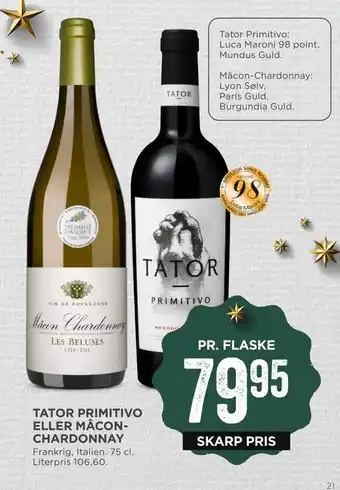 MENY Tator primitivo eller mâcon- chardonnay tilbud