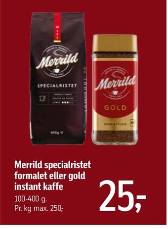 Føtex Merrild specialristet formalet eller gold instant kaffe tilbud