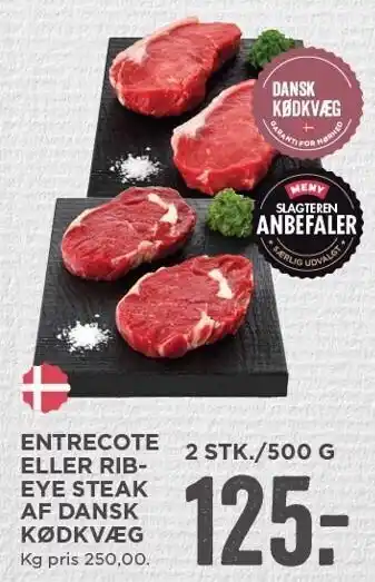 MENY Entrecote eller ribeye steak af dansk kødkvæg 2 stk. tilbud