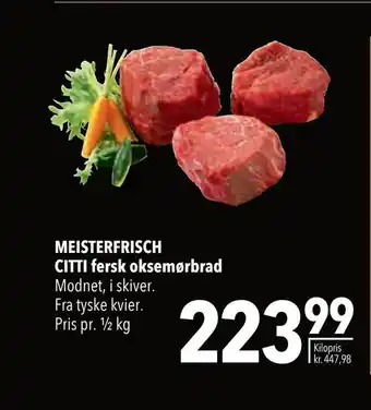 Citti Meisterfrisch citti fersk oksemørbrad tilbud