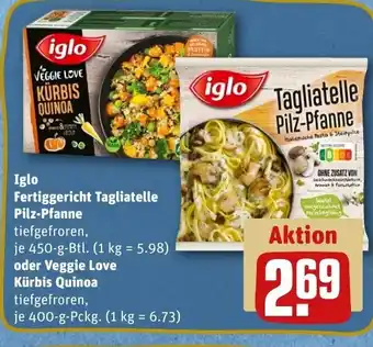 REWE DE Iglo Fertiggericht Tagliatelle Pilz-Pfanne oder Veggie Love Kürbis Quinoa tilbud