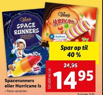 Let-Køb Spacerunners eller Hurricane is tilbud